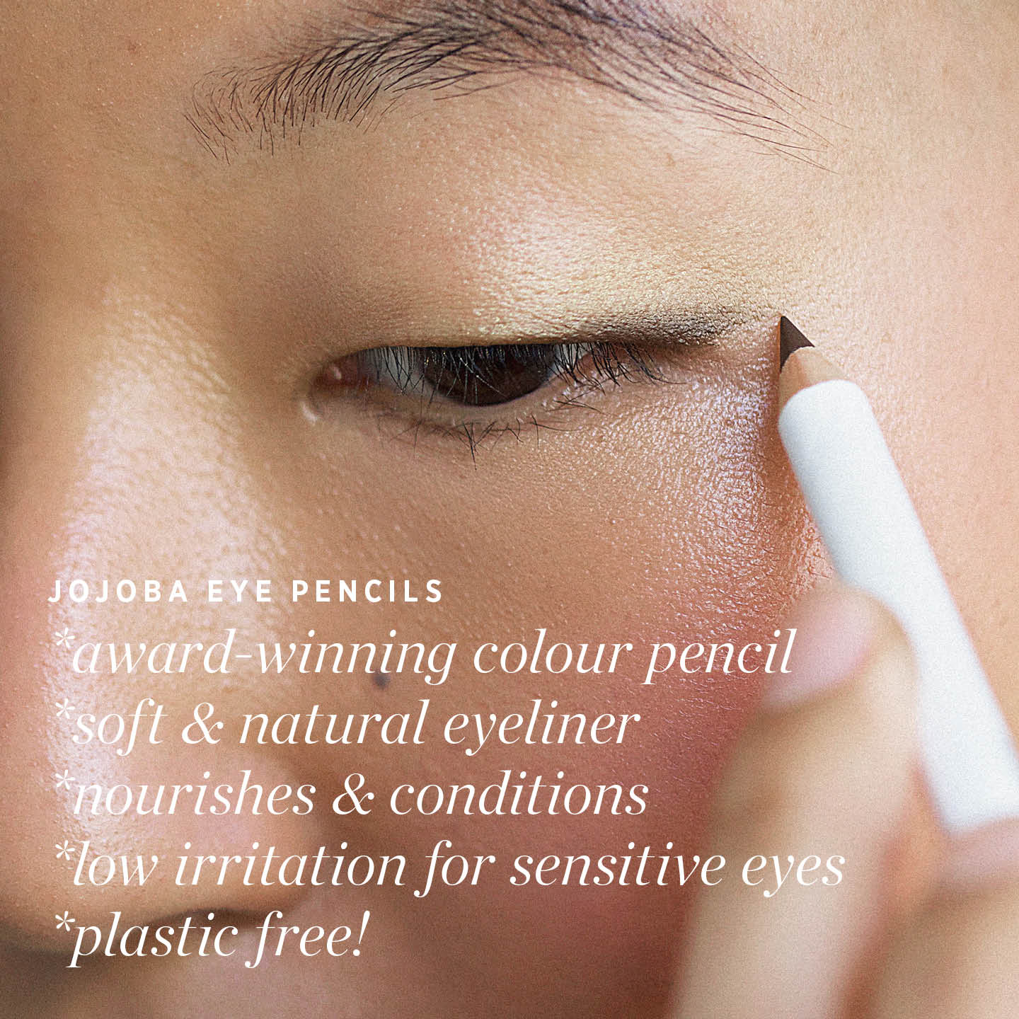 ErePerez-JojobaEyePencil-1080x1080-ProductBenefits-SQ8.jpg