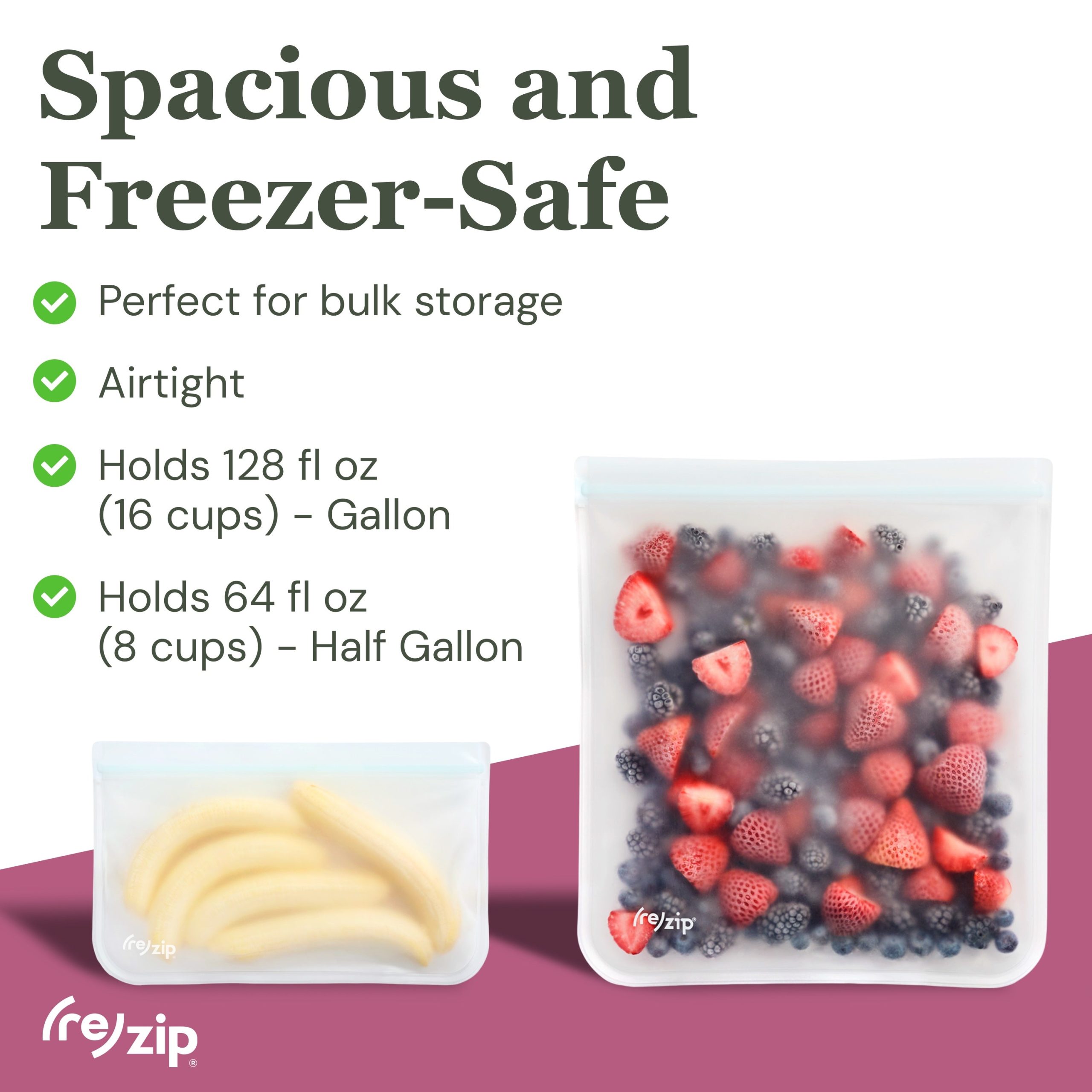 re_zip_Reusable2Gallon_2HalfGallonBagBundle_Clear_Gallon-HalfGallon_4Pack_PDP-Freezer-Safe-Strawberries-Bananas.jpg